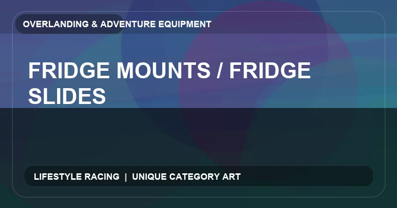 Fridge Mounts / Fridge Slides